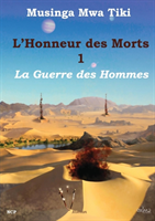 L'Honneur Des Morts Volume 1