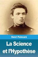 Science et l'Hypothèse