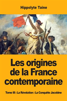 Les origines de la France contemporaine