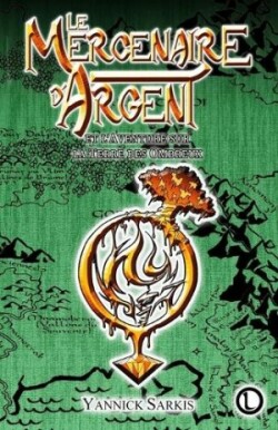 Mercenaire d'Argent et l'Aventure sur la Terre des Ombreux