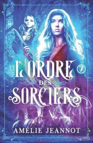 L'Ordre des Sorciers