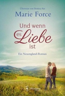 Und wenn es Liebe ist