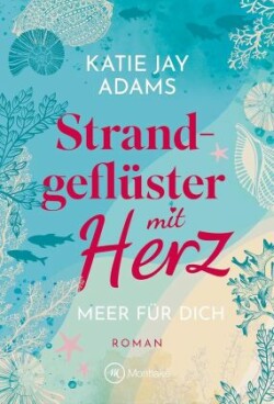 Strandgeflüster mit Herz