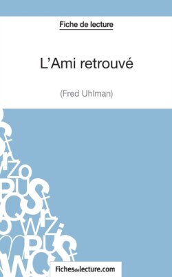 L'Ami retrouvé de Fred Uhlman (Fiche de lecture)