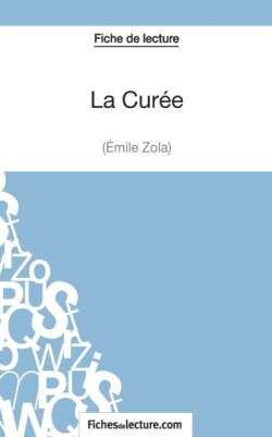 Curée d'Émile Zola (Fiche de lecture)