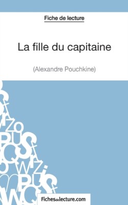 fille du capitaine d'Alexandre Pouchkine (Fiche de lecture)