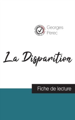 Disparition de Georges Perec (fiche de lecture et analyse complète de l'oeuvre)