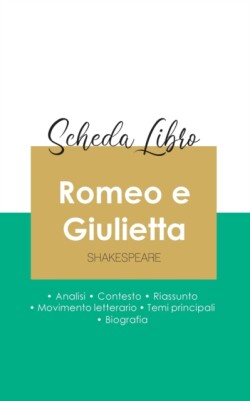 Scheda libro Romeo e Giulietta di Shakespeare (analisi letteraria di riferimento e riassunto completo)