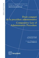 Droit comparé de la procédure administrative / Comparative Law of Administrative Procedure