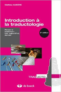 Introduction a La Traductologie