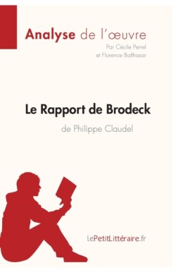 Rapport de Brodeck de Philippe Claudel (Analyse de l'oeuvre)