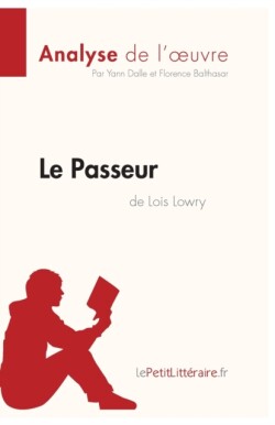 Passeur de Lois Lowry (Analyse de l'oeuvre)