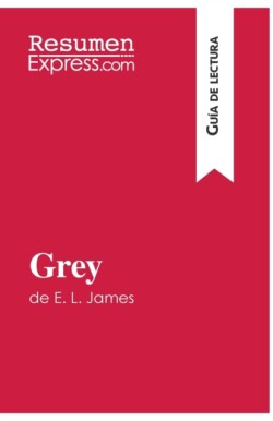 Grey de E. L. James (Gu�a de lectura)