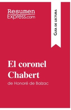 coronel Chabert de Honor� de Balzac (Gu�a de lectura)