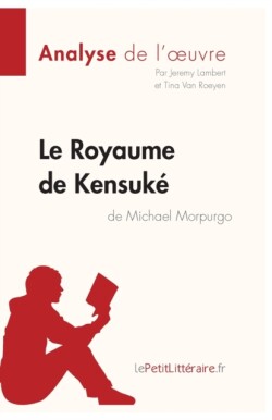 Royaume de Kensuké de Michael Morpurgo (Analyse de l'oeuvre)