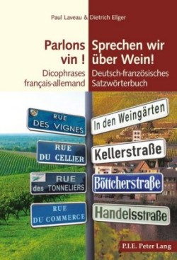 Parlons Vin ! / Sprechen Wir Ueber Wein!