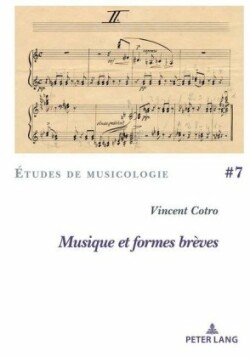 Musique Et Formes Brèves