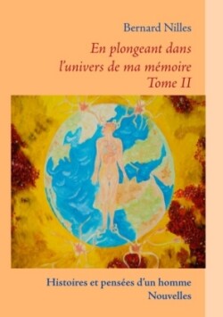 Histoires et pensées d'un homme - Nouvelles