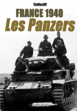 France 1940: Les Panzers