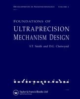 Foundations of Ultra-Precision Mechanism Design
