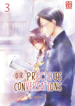 Our Precious Conversations. Bd.3