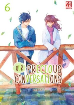 Our Precious Conversations. Bd.6