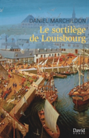 sortilège de Louisbourg