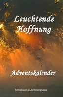 Leuchtende Hoffnung