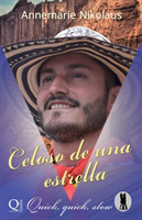 Celoso de una estrella