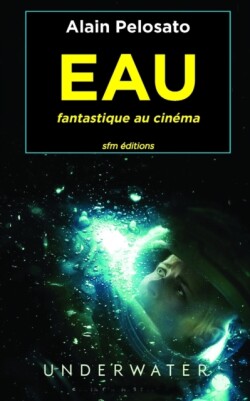 EAU fantastique au cinéma