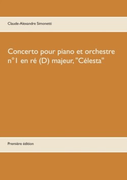 Concerto pour piano et orchestre n°1 en ré (D) majeur, Célesta