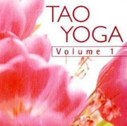 Tao Yoga CD, 1 Audio-CD. Tl.1