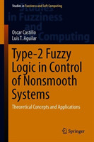 Type-2 Fuzzy Logic in Control of Nonsmooth Systems