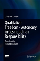 Qualitative Freedom - Autonomy in Cosmopolitan Responsibility