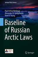 Baseline of Russian Arctic Laws