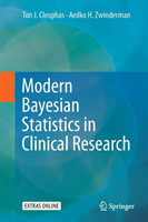 Modern Bayesian Statistics in Clinical Research