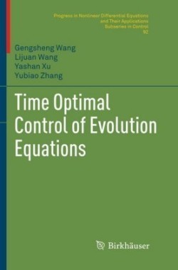 Time Optimal Control of Evolution Equations