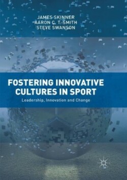 Fostering Innovative Cultures in Sport