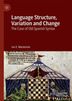 Language Structure, Variation and Change