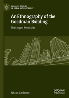 Ethnography of the Goodman Building