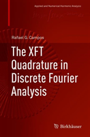 XFT Quadrature in Discrete Fourier Analysis