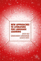 New Approaches to Literature for Language Learning