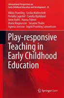 Play-Responsive Teaching in Early Childhood Education 