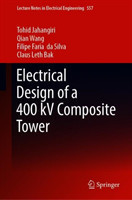 Electrical Design of a 400 kV Composite Tower