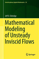 Mathematical Modeling of Unsteady Inviscid Flows