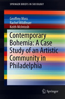 Contemporary Bohemia: A Case Study of an Artistic Community in Philadelphia