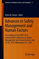 Advances in Safety Management and Human Factors