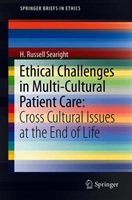 Ethical Challenges in Multi-Cultural Patient Care