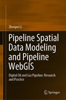 Pipeline Spatial Data Modeling and Pipeline WebGIS