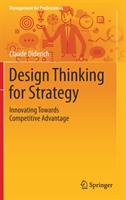 Design Thinking for Strategy